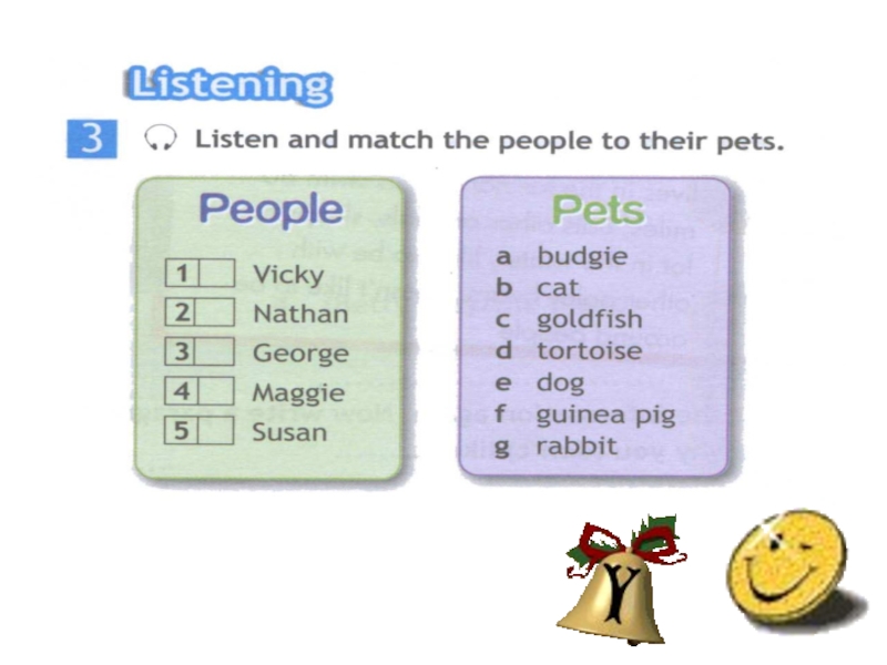 Match the people to the holidays. Listen and Match the people to their Pets. Listen and Match. Английский язык 5 класс номер 3 listen and Match the people to their Pets.. Listen and Match как это сделать.