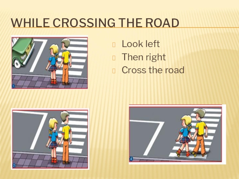 Look cross. Cross the Road рисунок. Look to the left. Look left look right Cross. Road Safety Crossing the Road.