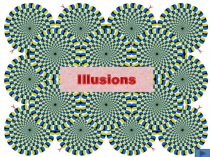 Презентация к урок английского языка на тему Illusions (9 класс)