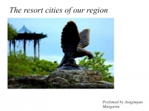 Презентация по английскому языку Города -курорты Ставропольского края