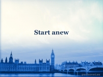 Презентация Start anew (10 класс)