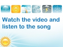 Презентация к уроку The weather к учебнику Enjoy English