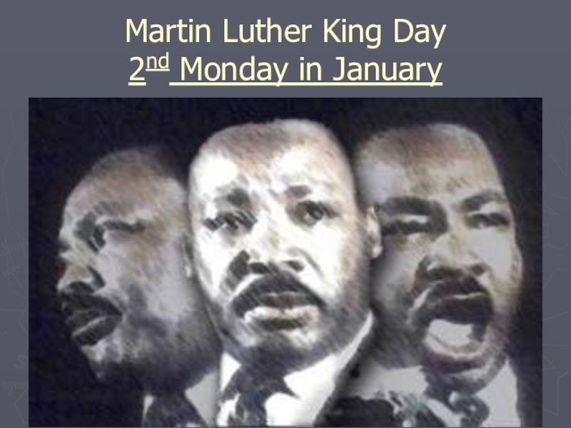 Реферат: Why The Martin Luther King Jr. Holiday