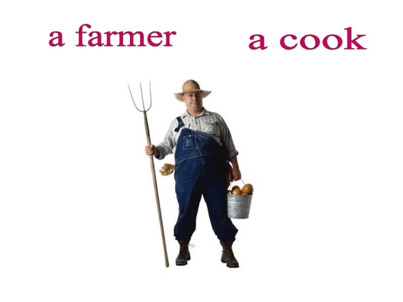 a farmera cook