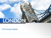 Презентация-памятка на английском языке по оформлению официального письма