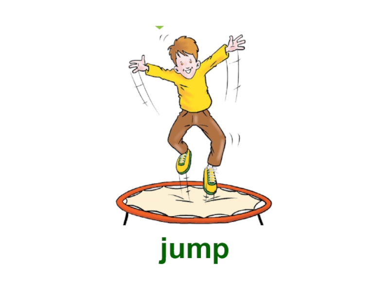First jump. Прыгает глагол карточка. Прыгать. Дети прыгают рисунок. Jump картинка.
