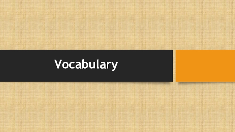 Презентация Презентация по английскому языку Лексика/Vocabulary (УМК В центре внимания/Spotlight, lesson 3b)