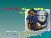 Презентация по собственного курса по ЛОГИКЕ в лицее ( 5 класс)на тему : ВИДЫ СУЖДЕНИЙ ПО КОЛИЧЕСТВУ И КАЧЕСТВУ
