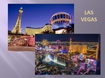 Презентация по английскому языку 'Las Vegas'