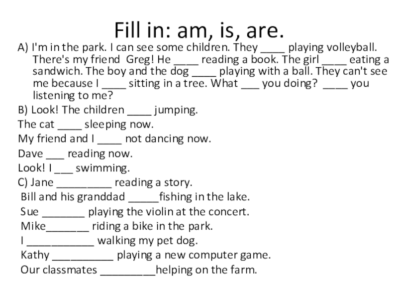 Ward wall am is are. Fill in am is are. Fill in with am is are.