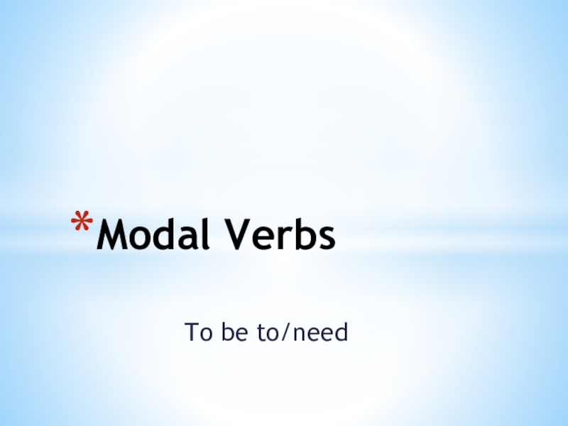 Презентация Презентация Modal verbs with perfect inf