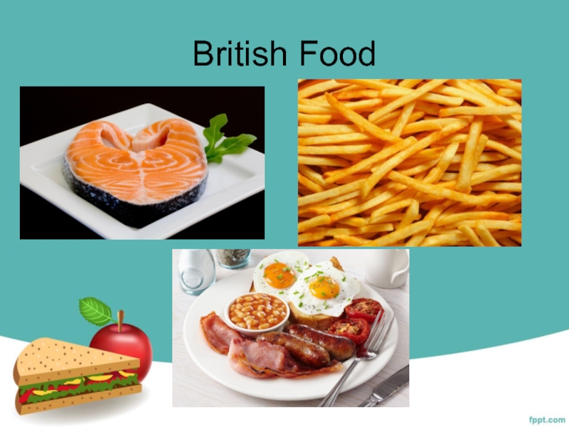 Презентация british food