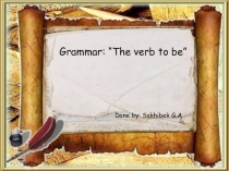 Презентация по английскому языку verb to be