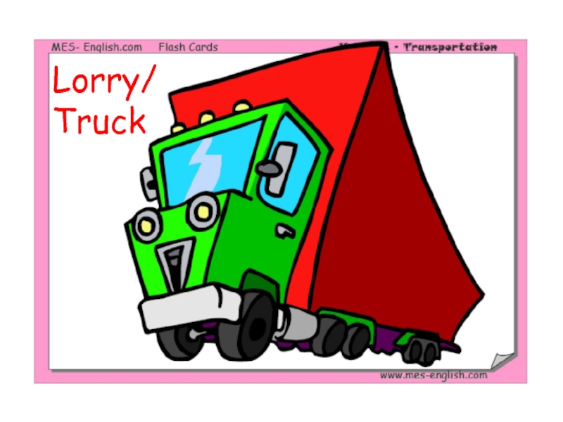 Lorry/ Truck