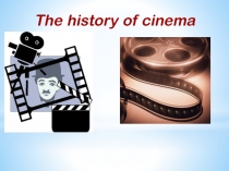 Презентация по английскому языку Кинематограф