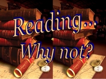 Презентация по английскому языку на тему: Книги в нашей жизни