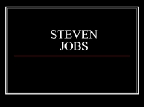 Презентация на конференцию по английскому языку Steve Jobs