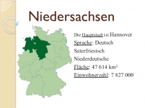 Презентация к уроку немецкого языка Niedersachsen