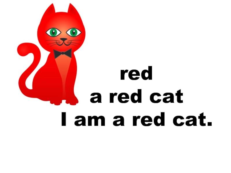 Red cat red get