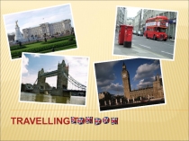 Презентация по английскому языку на тему ''Travelling to London''