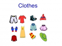 Презентация по английскому языку на тему Одежда