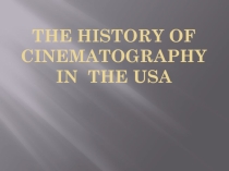 The History of Film