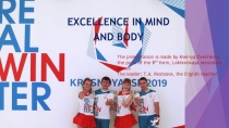 Презентация на английском языке Excellence in mind and body