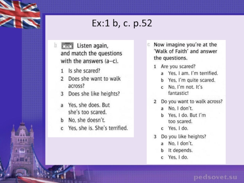 Scary things. Pr.Simple; questions and short answers. Ex:1 b, c. p.52 Ex:1 b, c. p.52