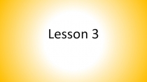 Презентация к учебнику Spotlight 4 Lesson 3