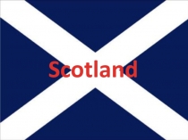 English language presentation on the theme Scotland