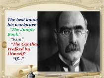 Презентация к уроку английского языка Р. Киплинг Если, 11 класс