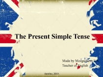 Презентация по английскому языку на тему The Present Simple Tense (5 класс)