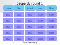 Игра Jeopardy по английскому языку. 7 класс 1 раунд. II и III четверти.