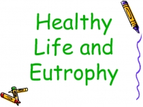 Презентация по английскому языку по теме Healthy food