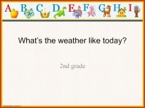 Презентация по английскому языку Weather