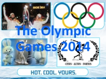 Презентация Олимпийские игры 2014 в Сочи