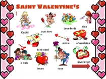 Презентация по английскому языку на тему Saint Valentine's Day
