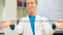 Презентация по английскому языку My future career