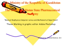 Презентация по информатике на английском языке на тему Working in graphic editor Adobe Photoshop
