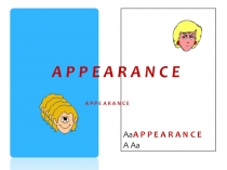 Презентация по английскому языку Appearance (6 класс)