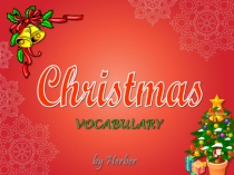 Презентация по английскому языку на тему Merry Christmas (6 класс)