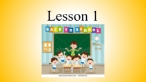 Презентация к учебнику Spotlight 4 Lesson 1