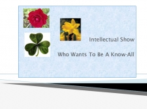 Intellectual Show Who Wants To Be A Know All (Forms 8-9)