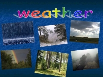 Презентация по английскому языку на тему Погода