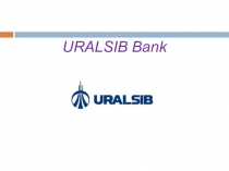 Презентация на Английском языке: UralSib Bank.