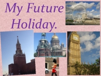 Презентация to be going to