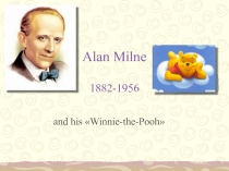 Исследовательский проект по английскому языку на тему Alan Milne and his Winnie-the-Pooh