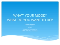 what`s your mood?