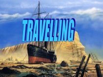 Презентация по русскому языку на тему Travelling