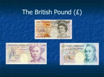 Презентация об истории создания Британского фунта стерлингов British Pound